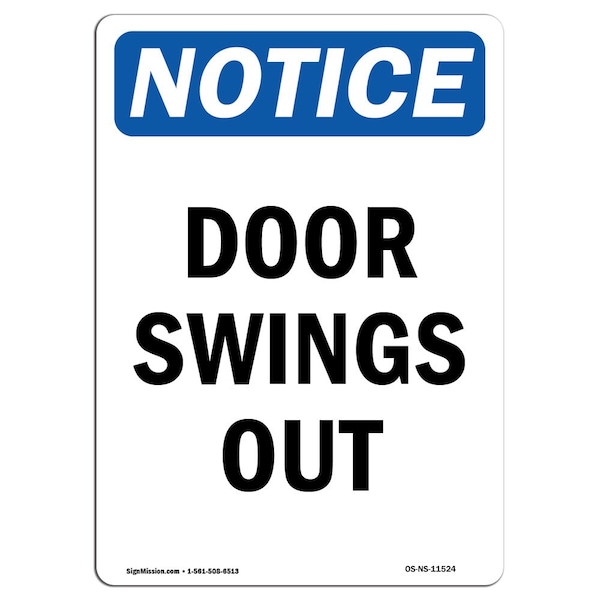 Signmission OSHA Notice, 5" Height, Door Swings Out Sign, 5" X 3.5", Portrait OS-NS-D-35-V-11524 - main